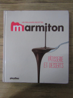 Anticariat: Les meilleures recettes marmiton. Patisserie et desserts