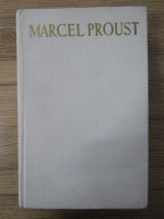 Anticariat: Marcel Proust - A la recherche du temps perdu