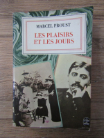 Marcel Proust - Les plaisirs et les jours