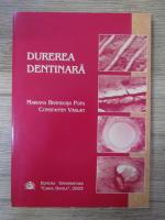 Mariana Brandusa Popa - Durerea dentinara