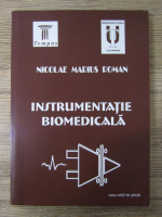 Marius N. Roman - Instrumentatie biomedicala