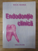 Anticariat: Nica Ioana - Endodontie clinica