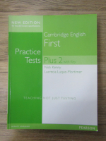 Anticariat: Nick Kenny - Cambridge english first. Practice tests. Plus 2 with key