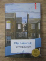 Anticariat: Olga Tokarczuk - Povestiri bizare