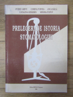 Ovidiu Grivu - Prelegeri de istoria stomatologiei