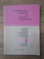 Anticariat: Participarea Romaniei la Razboiul antihitlerist