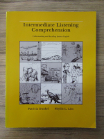 Anticariat: Patricia Dunkel - Intermediate listening comprehension