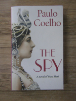 Anticariat: Paulo Coelho - The spy