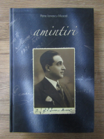 Anticariat: Petre Ionescu Muscel - Amintiri