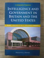 Philip H.J. Davies - Intelligence and Government in Britain and the United States