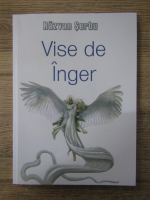 Anticariat: Razvan Serbu - Vise de inger