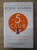 Robin Sharma - The 5 am club