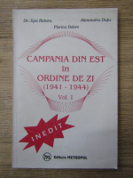 Anticariat: Rotaru Jipa - Campania din Est in ordine de zi (1941-1944, volumul 1) 