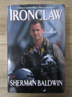 Anticariat: Sherman Baldwing - Ironclaw