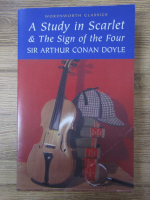 Sir Arthur Conan Doyle - A study in Scarlet and The Sign of the Four