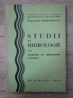 Anticariat: Studii de hidrologie, volumul 7. Probleme de hidrometrie