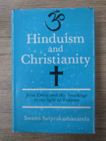 Anticariat: Swami Satprakashananda - Hinduism and Christianity