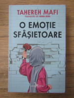 Anticariat: Tahereh Mafi - O emotie inselatoare