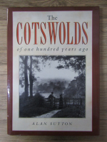 The Cotswolds of one hundred years ago