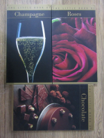 The little books of Champagne, Chocolate, Roses (3 volume)