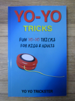 Anticariat: Yo-Yo trick. Fun yo-yo tricks for kids and adults