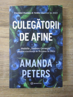 Anticariat: Amanda Peters - Culegatorii de afine