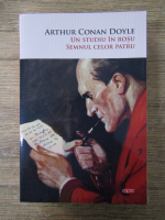 Anticariat: Arthur Conan Doyle - Un studiu in rosu. Semnul celor patru