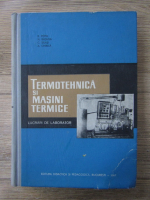 B. Popa - Termotehnica si masini termice. Lucrari de laborator