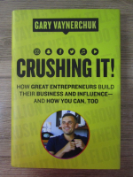 Anticariat: Cary Vaynerchuk - Crushing it