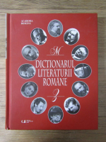 Anticariat: Dictionarul literaturii romane M-Z (volumul 2)