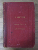 E. Pruvost - Lecons de geometrie analytique (volumul 1, 1886)