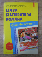 Emilia Benedek - Limba si literatura romana. Caiet de evaluare clasa a IV a