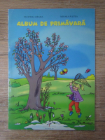 Filofteia Grama - Album de primavara