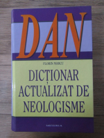 Florin Marcu - Dictionar actualizat de neologisme