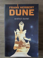 Anticariat: Frank Herbert - Dune. Ereticii Dunei