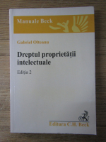 Gabriel Olteanu - Dreptul proprietatii intelectuale (editia 2)