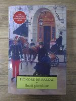 Honore de Balzac - Iluzii pierdute