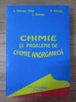 I. Bolocan-Viasu - Chimie si probleme de chimie anorganica