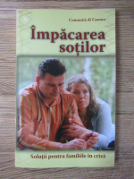 Anticariat: Impacarea sotilor. Solutii pentru familiile in criza