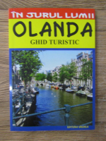 In jurul lumii. Olanda, ghid turistic