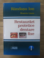 Ion Randasu - Restaurari protetice dentare fixe