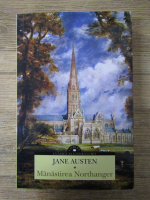 Anticariat: Jane Austen - Manastirea Northanger