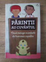 Jim Taylor - Parintii au cuvantul