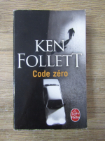 Anticariat: Ken Follett - Code zero