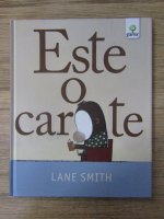 Anticariat: Lane Smith - Este ca o carte