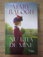 Anticariat: Mary Balogh - Nu uita de mine