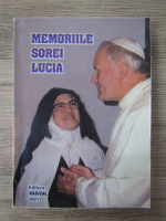 Anticariat: Memoriile Sorei Lucia (volumul 1)