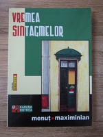 Menut Maximinian - Vremea sintagmelor