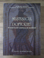 Mestesugul doftoriei. Primul tratat romanesc de medicina