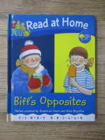 Roderick Hunt - Read at home. Biff's opposites